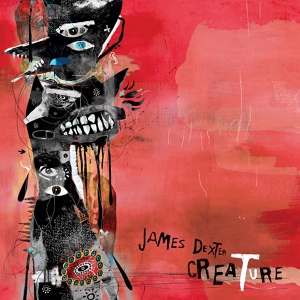 Обложка для James Dexter - Creature