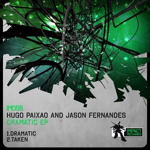 Обложка для Jason Fernandes, Hugo Paixao - Taken (Original Mix)..