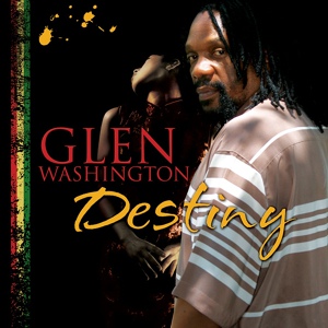 Обложка для Glen Washington - My Destiny