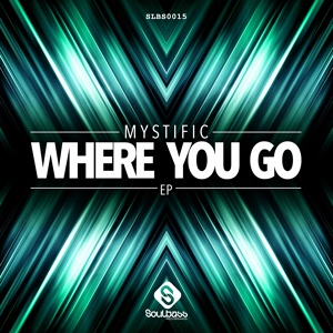 Обложка для Mystific - Where You Go