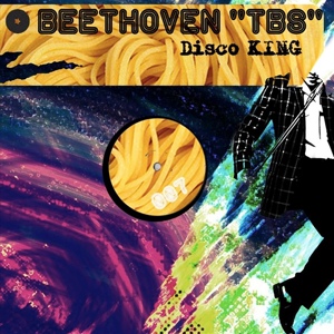 Обложка для Beethoven TBS - Disco King
