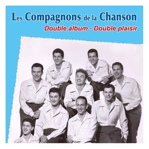 Обложка для Les Compagnons de la Chanson - C'était hier