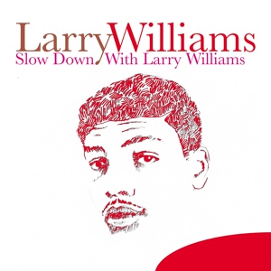 Обложка для Larry Williams - Let Me Tell You Baby