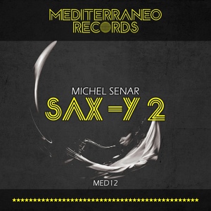 Обложка для Michel Senar - Sax-Y 2