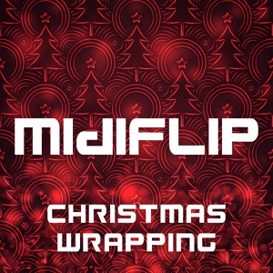 Обложка для Midiflip - Christmas Wrapping