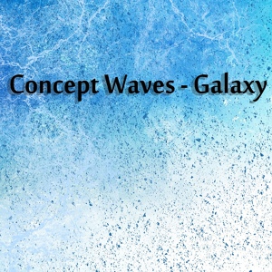 Обложка для Concept Waves - Stress Absorbs A Civilization