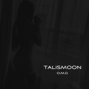 Обложка для TALISMOON - O.m.g