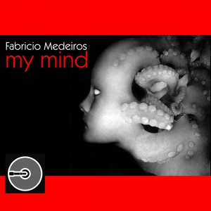 Обложка для Fabricio Medeiros - My Mind