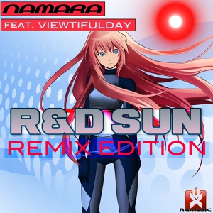 Обложка для Namara feat. Viewtifulday - R&d Sun