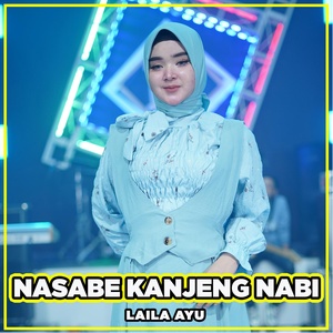 Обложка для Laila Ayu - Nasabe Kanjeng Nabi