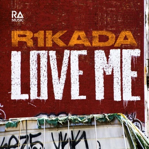 Обложка для R1KADA - Love Me