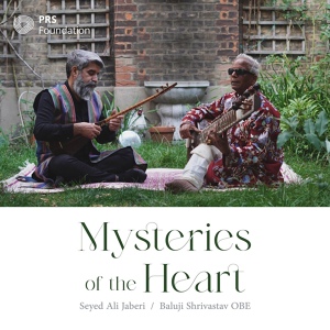 Обложка для Seyed Ali Jaberi, Baluji Shrivastav - Mysteries of the Heart