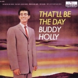 Обложка для Buddy Holly - That'll Be The Day