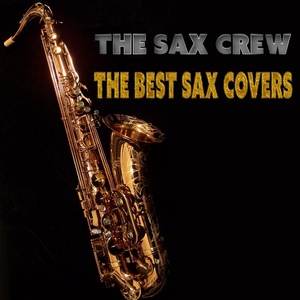 Обложка для The Sax Crew - Halo