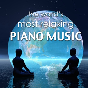 Обложка для Relaxing Piano Masters - Sensual Spa Massage Music