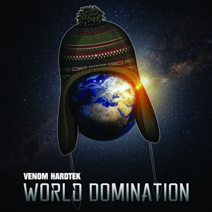 Обложка для Venom hardtek - World Domination