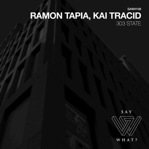 Обложка для Ramon Tapia, Kai Tracid - 303 State