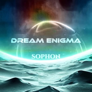 Обложка для Dream Enigma - Sophon