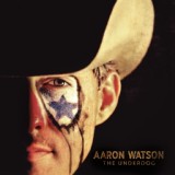 Обложка для Aaron Watson - That's Why God Loves Cowboys