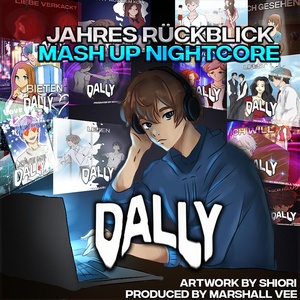 Обложка для Dally - 2023 Nightcore Mash Up