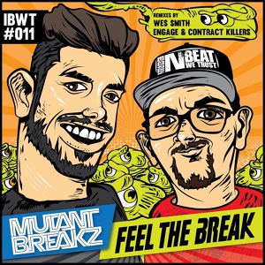 Обложка для Mutantbreakz - Feel the Break