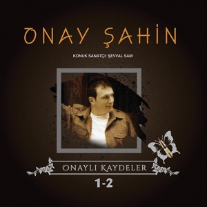 Обложка для Onay Şahin - Dertleri Derelere