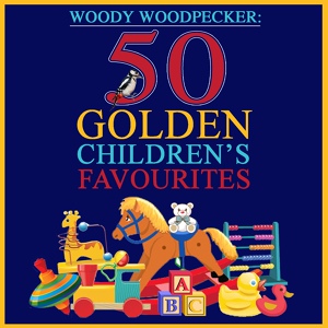Обложка для Mel Blanc - Woody Woodpecker