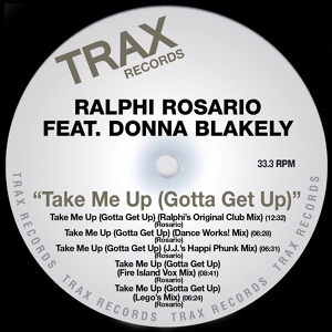 Обложка для Ralphi Rosario feat. Donna Blakely - Take Me up (Gotta Get up)