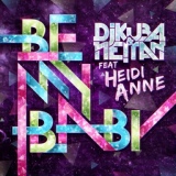 Обложка для DJ Kuba & Ne!tan feat. Heidi Anne - Be My Baby (Radio Edit)