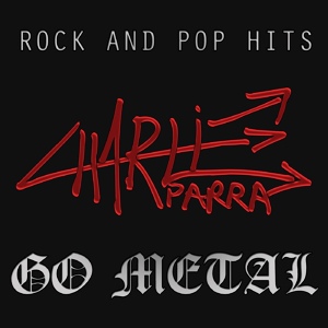 Обложка для Charlie Parra del Riego - Sweet Child o' Mine (Guns N' Roses)