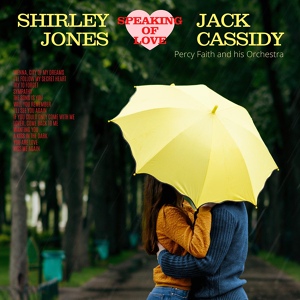 Обложка для Shirley Jones, Jack Cassidy - The Song Is You