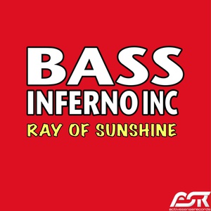 Обложка для Bass Inferno Inc - Ray of Sunshine
