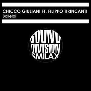 Обложка для Chicco Giuliani feat. Filippo Tirincanti - Bollelai
