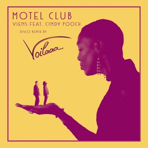 Обложка для Motel Club feat. Cindy Pooch - Viens !