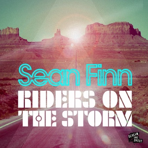 Обложка для Sean Finn - Riders On the Storm