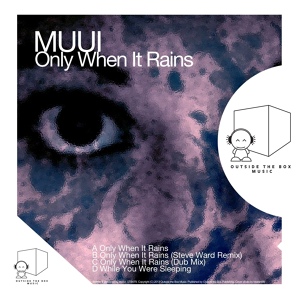 Обложка для MUUI - Only When It Rains