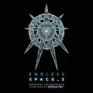 Обложка для Endless Space 2 OST - A Heretic's Choice