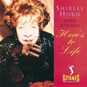 Обложка для Shirley Horn - Here's To Life