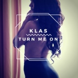 Обложка для Klas - Turn Me On