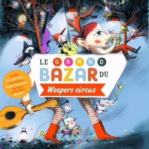 Обложка для Weepers Circus - Chuuut!