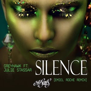 Обложка для Greyhawk feat. Julie Stassar feat. Julie Stassar - Silence