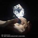 Обложка для Matt Nash, Mojjo feat. Lucas Ariel - Kryptonite