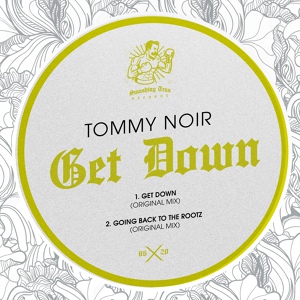 Обложка для DJ Tommy Noir - Get Down