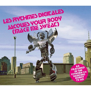 Обложка для Les Rythmes Digitales - Jacques Your Body (Make Me Sweat)
