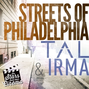 Обложка для Tal, Irma - Streets of Philadelphia