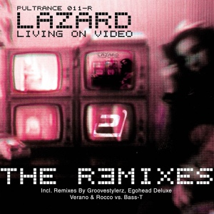 Обложка для Lazard - Living on Video