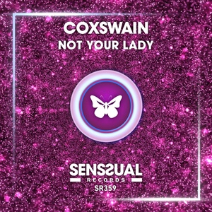 Обложка для Coxswain - Not Your Lady