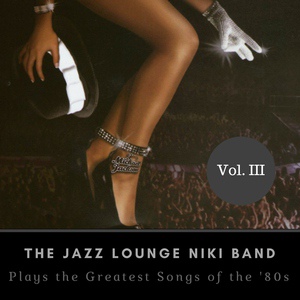 Обложка для The Jazz Lounge Niki Band - La Isla Bonita
