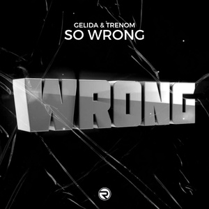 Обложка для Gelida, Trenom - So Wrong