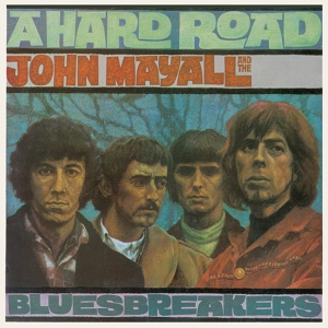 Обложка для John Mayall & The Bluesbreakers - Dust My Blues